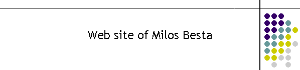 Web site of Milos Besta