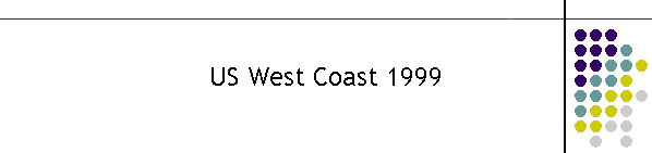 US West Coast 1999